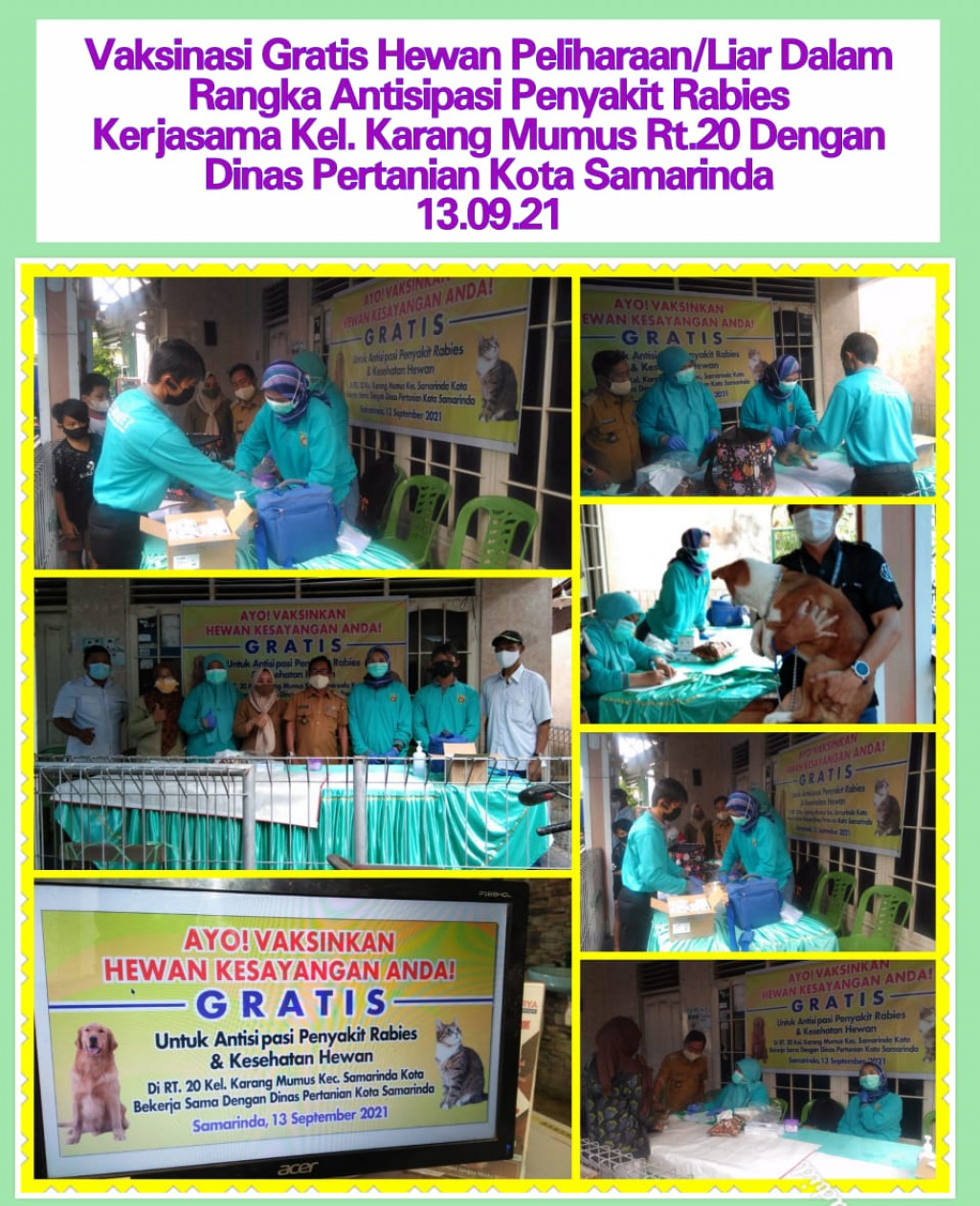 Vaksinasi Gratis untuk Hewan peliharaan/liar Dalam Rangka Antispasi Penyakit Rabies Tahun 2021 Kerjasama RT.20 dengan DinasPertanian Kota Samarinda