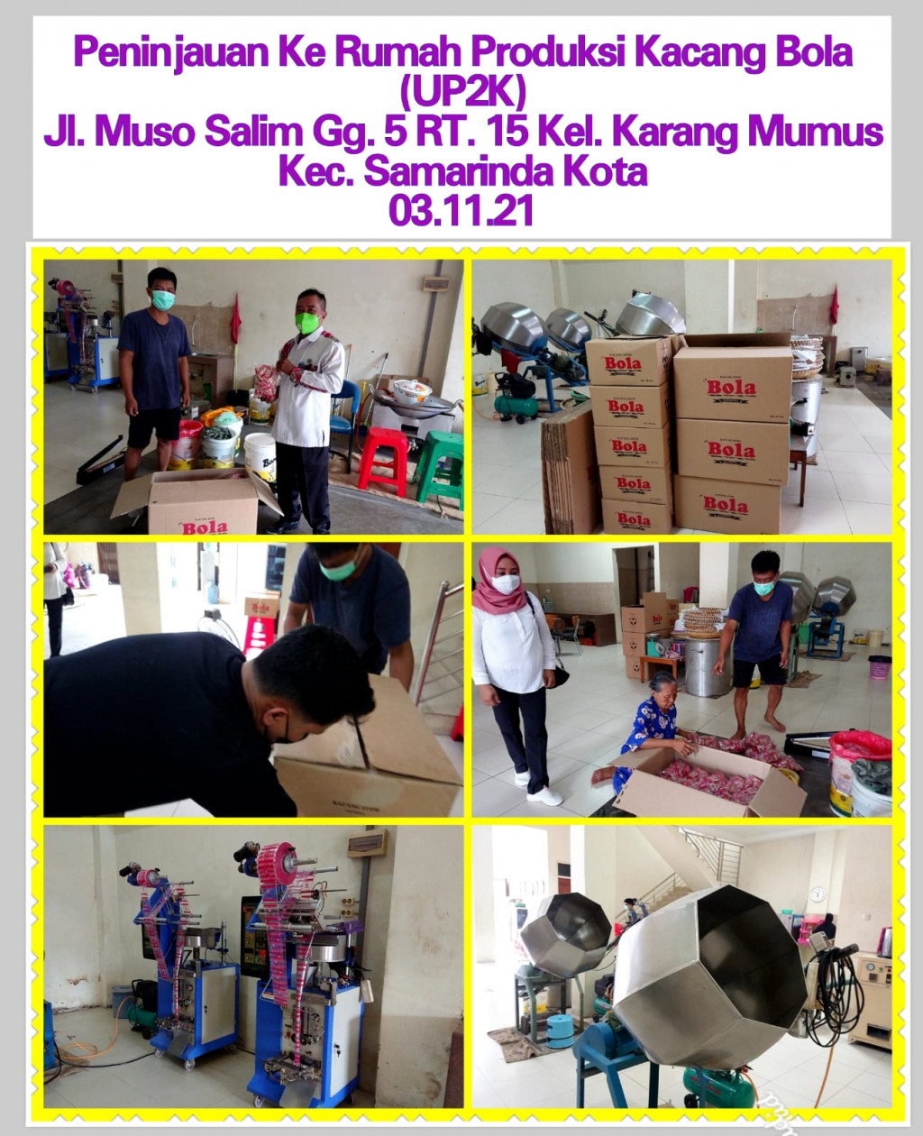 Peninjauan Ke rumah Produksi Kacang Bola ( UP2k ) Kelurahan Karang Mumus