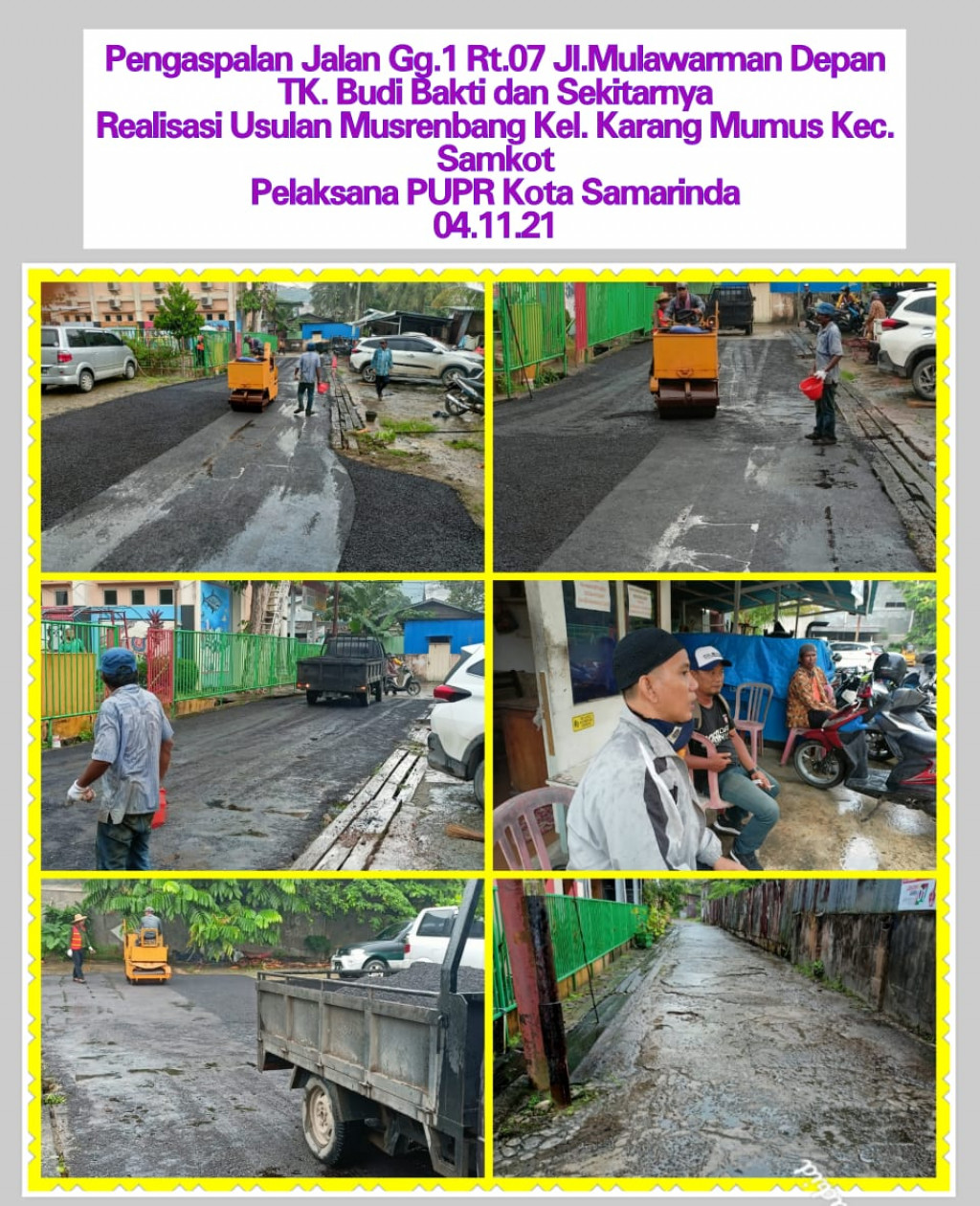 Pengaspalan Jl.Mulawarman  Gg.1  RT.07 Depan TK Budi Bakti dan sekitarnya, Realisasi dari Musrenbang Kelurahan Karang Mumus