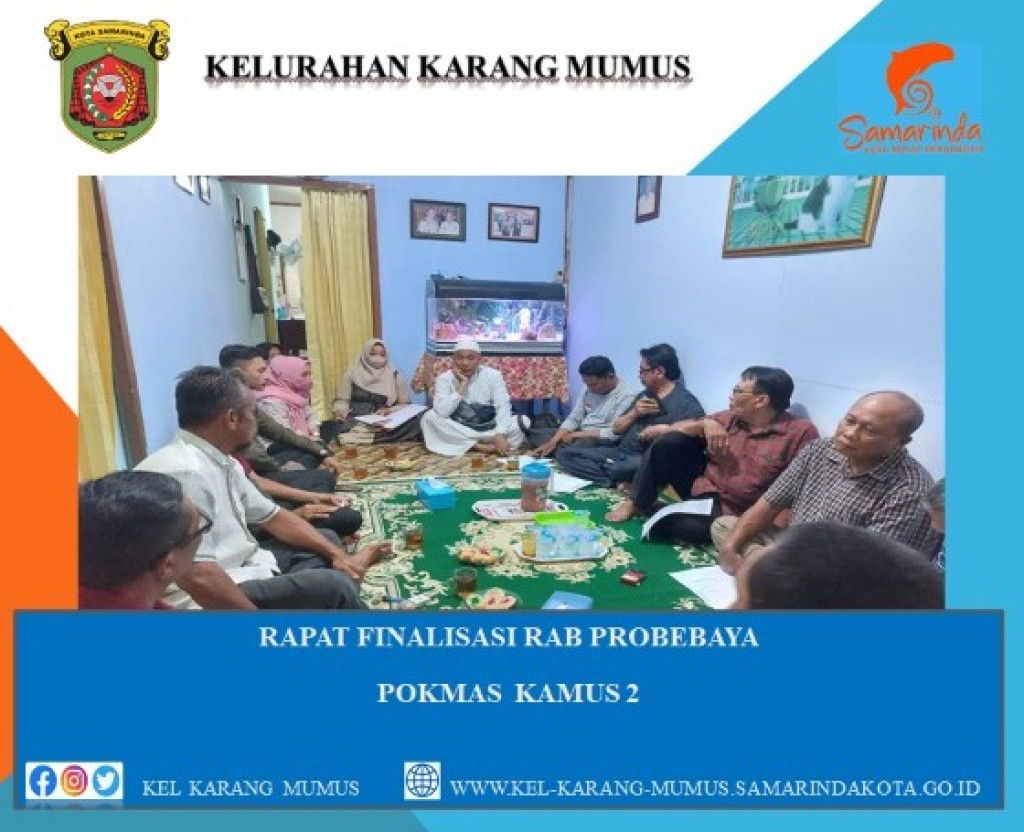 RAPAT FINALISASI RAB PROBEBAYA POKMAS KAMUS 2 TAHUN ANGGARAN 2022