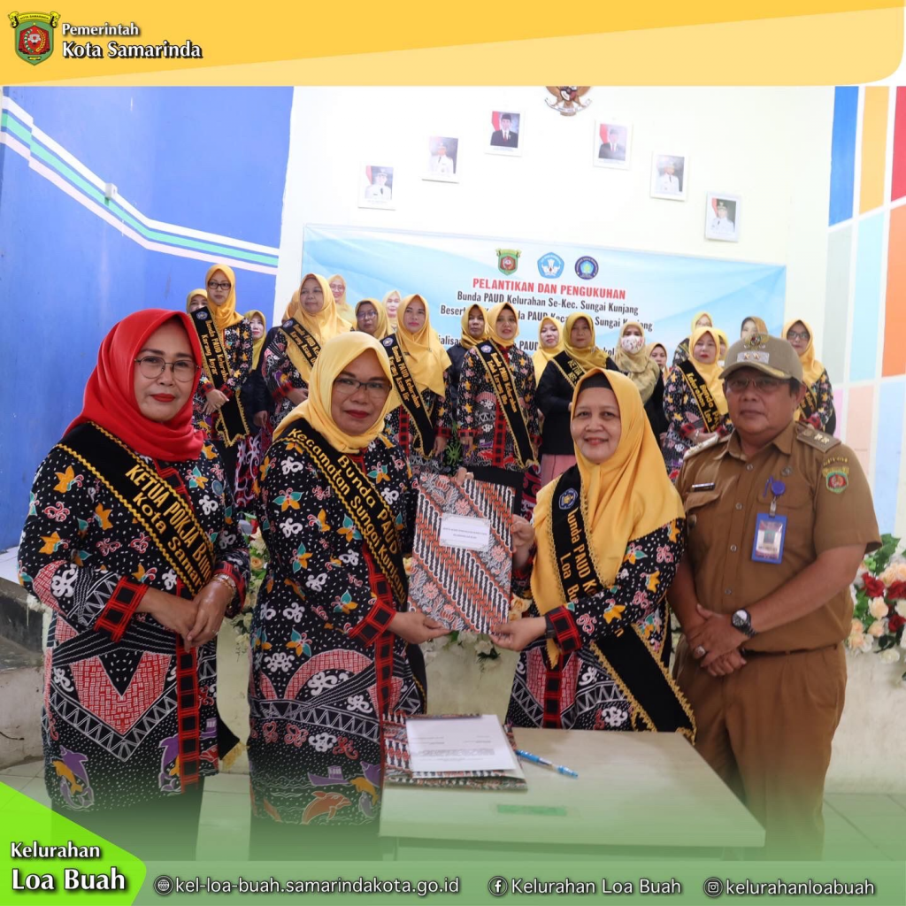 Lurah Loa Buah Menghadiri Acara Pelantikan Dan Pengukuhan Bunda PAUD