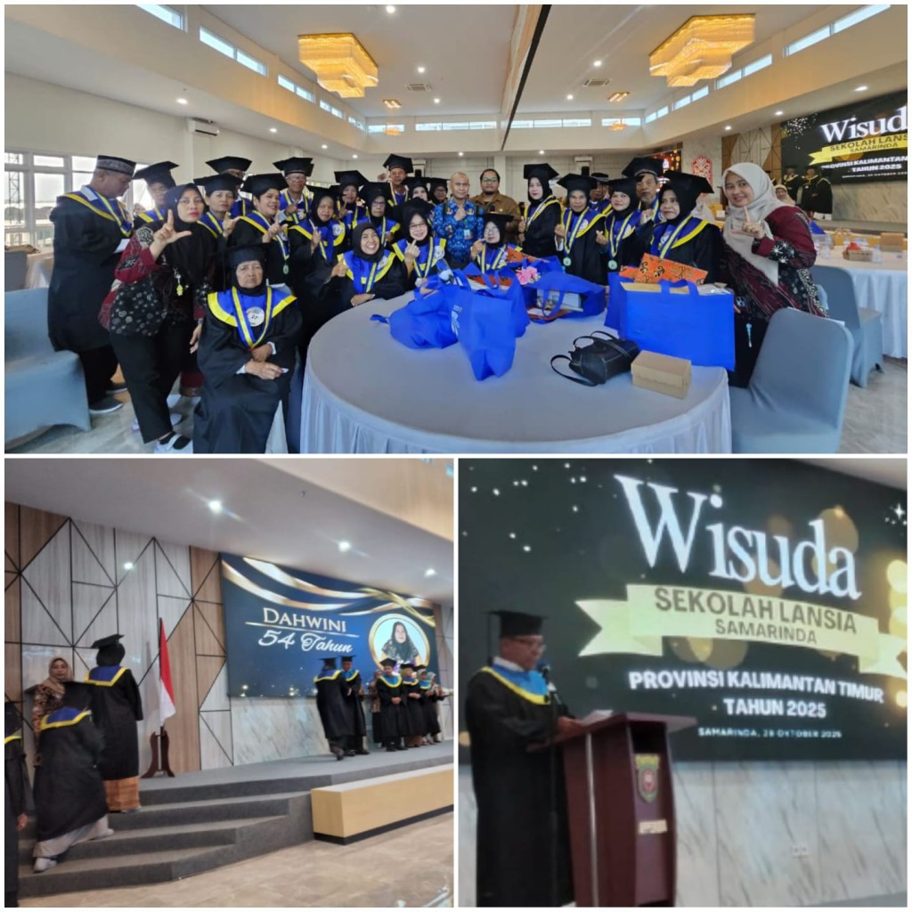 SELAMAT UNTUK WISUDAWAN SEKOLAH LANSIA NUR IMAN KELURAHAN LOA BUAH