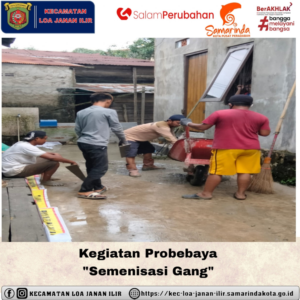 Kegiatan Probebaya "Semenisasi Jalan Gang"