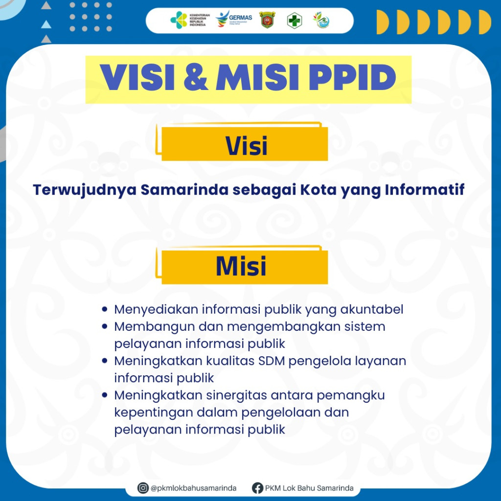 Visi dan Misi Pejabat Pengelola Informasi dan Dokumentasi Puskesmas Lok Bahu