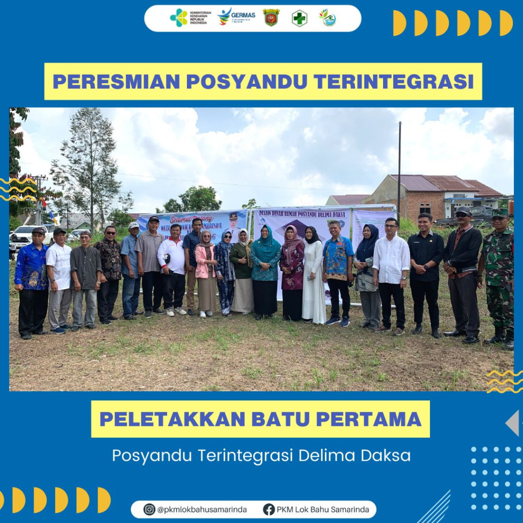 Peresmian dan Peletakan Batu Pertama Posyandu Terintegrasi "Delima Daksa"