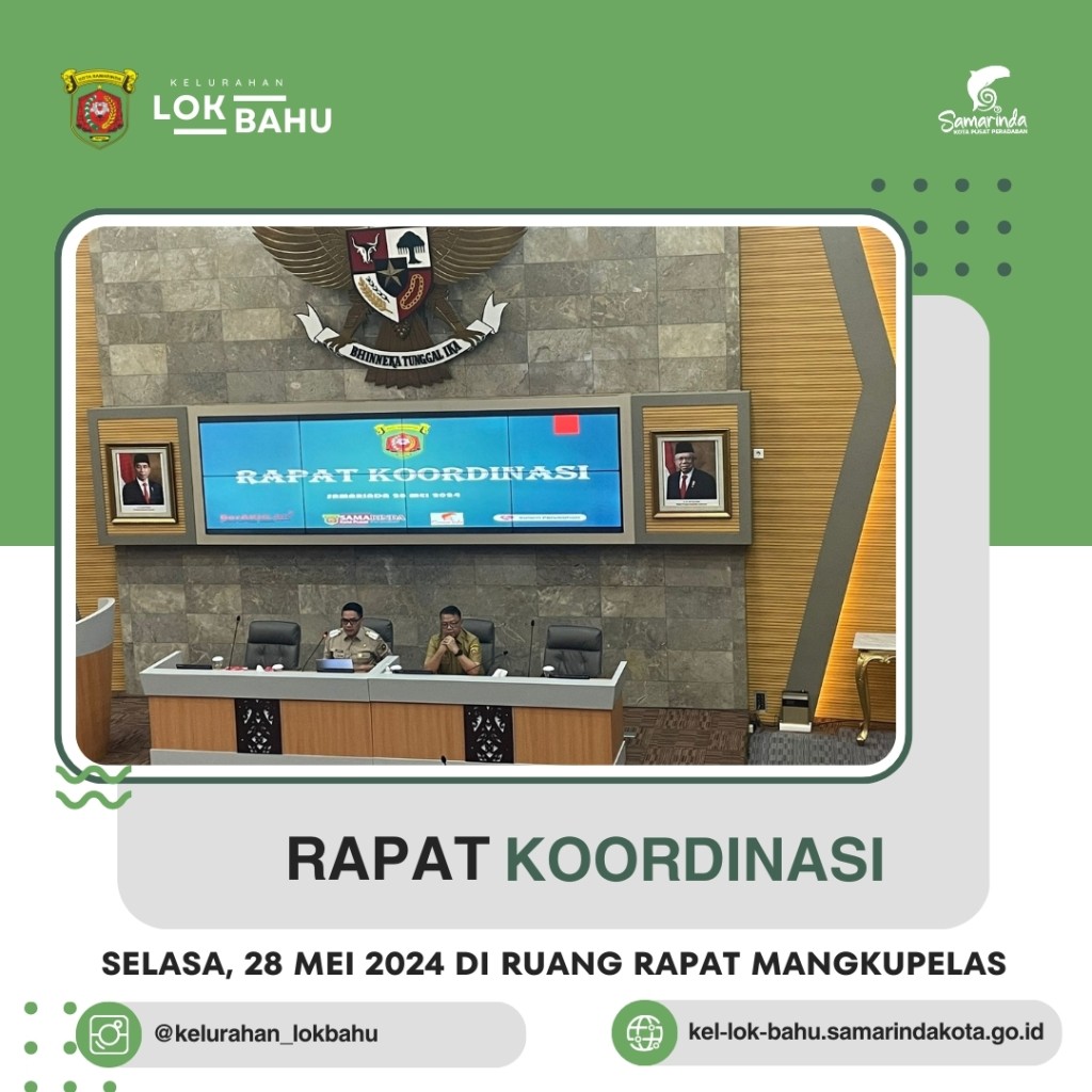 Rapat Koordinasi pada hari Selasa, 28 Mei 2024 di Ruang Rapat Mangkupelas Lantai II Balai Kota Samarinda