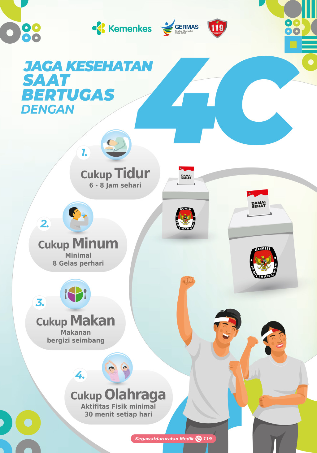 PEMILU DAMAI, JAGA PERSATUAN DAN KESEHATAN