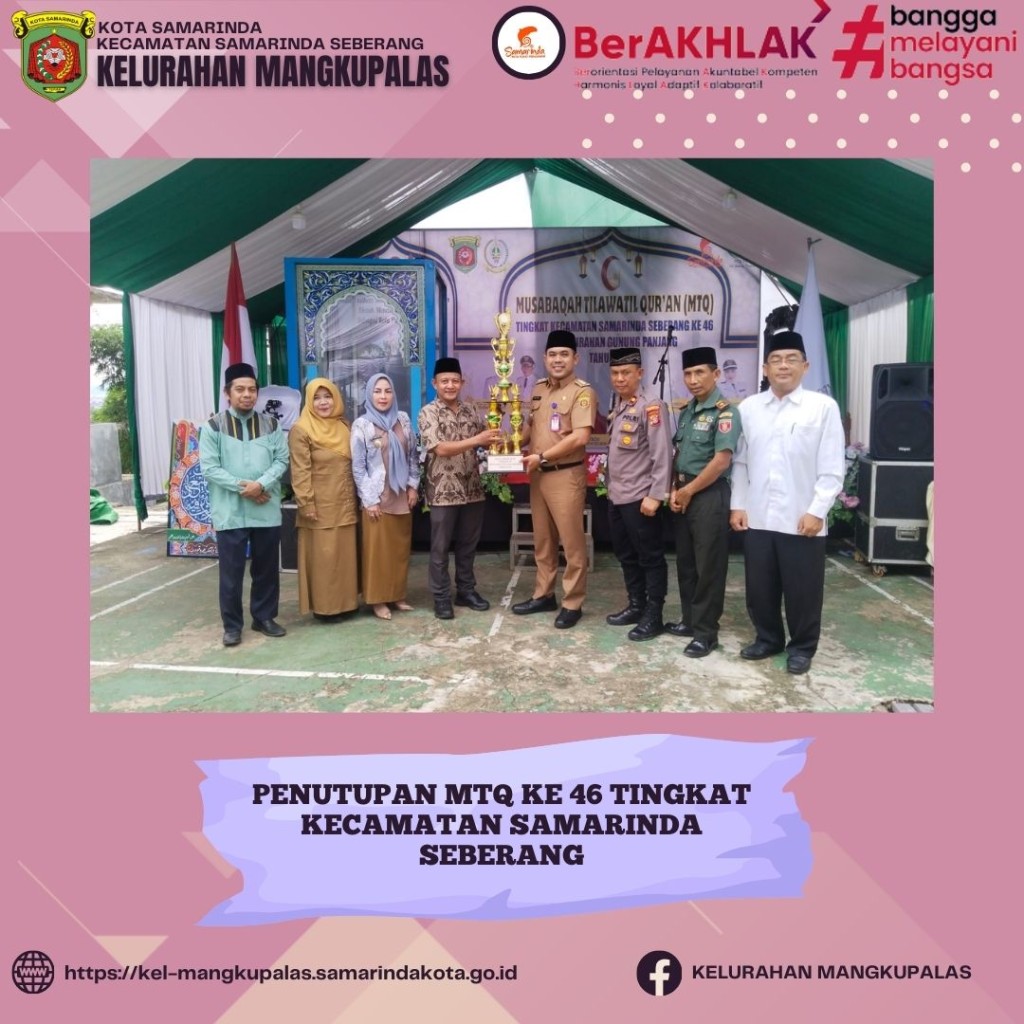Penutupan MTQ ke 46 Tingkat Kecamatan Samarinda Seberang