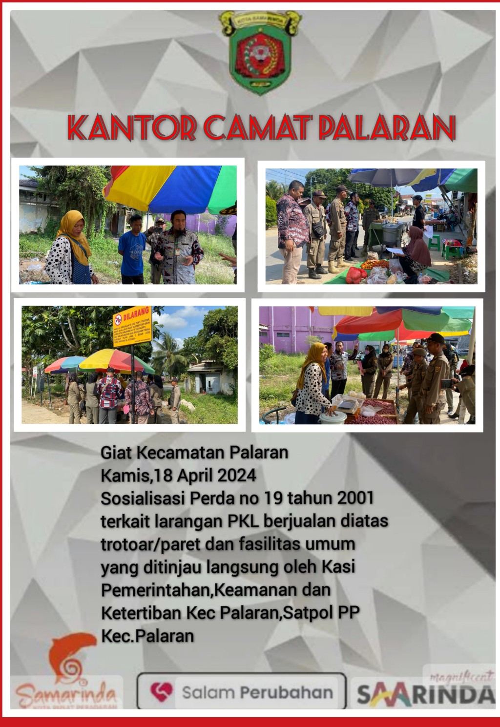 Sosialisasi Perda no 19 tahun 2001 terkait larangan PKL berjualan diatas trotoar/paret dan fasilitas umum
