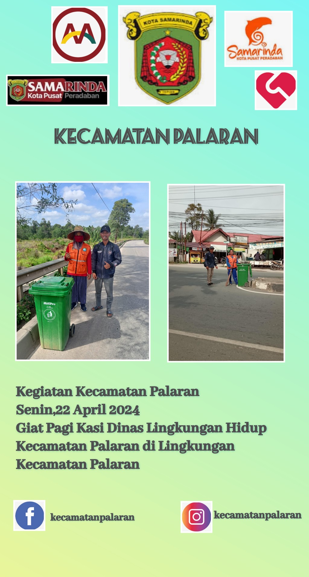 Giat Pagi Kasi Lingkungan Hidup Kecamatan Palaran, kegiatan kebersihan oleh Tim kebersihan Kec.Palaran