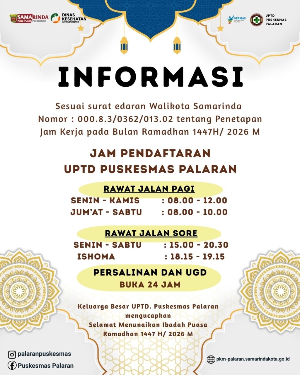 Pemberitahuan Jam Pendaftaran Pelayanan di Puskesmas Palaran selama Ramadhan 1447 H