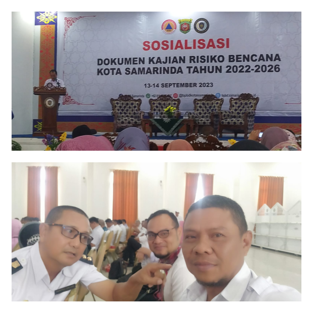 SOSIALISASI DOKUMEN KAJIAN RESIKO BENCANA KOTA SAMARINDA TAHUN 2022-2026