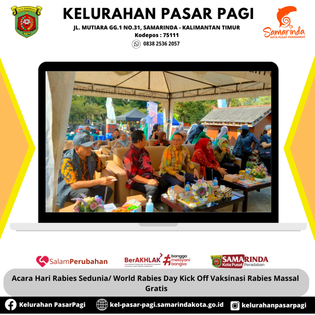 PERINGATAN HARI RABIES SEDUNIA / WORLD RABIES DAY KICK OFF DAN VAKSINASI RABIES MASSAL GRATIS