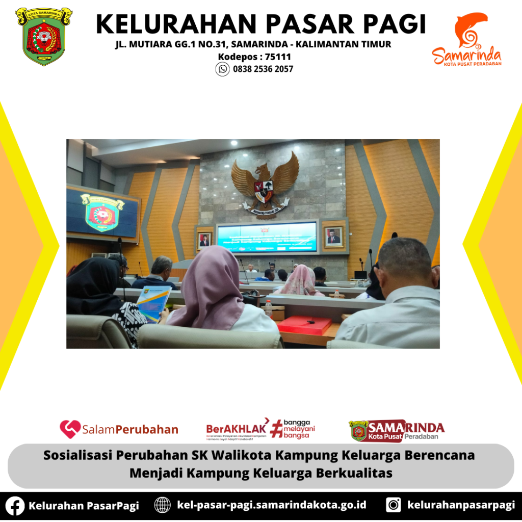 Sosialisasi Perubahan SK Walikota Kampung Keluarga Berencana  Menjadi Kampung Keluarga Berkualitas