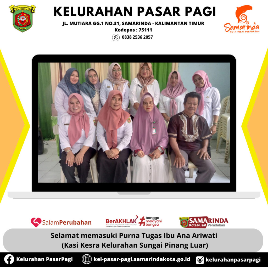 Selamat memasuki Purna Tugas Ibu Ana Ariwati