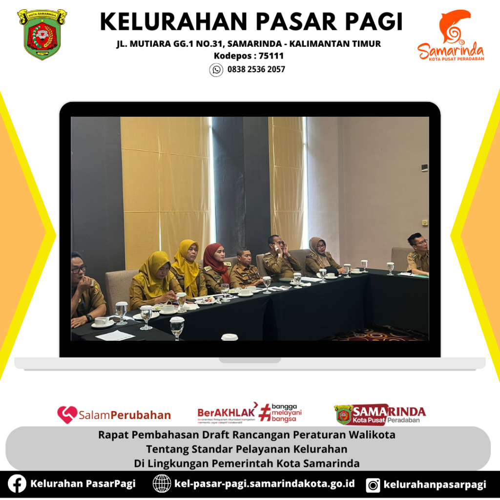 Pembahasan Draft Rancangan Peraturan Walikota Tentang Standar Pelayanan Kelurahan