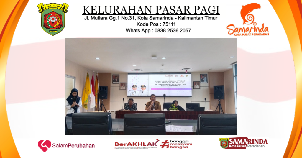PELATIHAN BAHASA ISYARAT UNTUK KELURAHAN SE-KOTA SAMARINDA