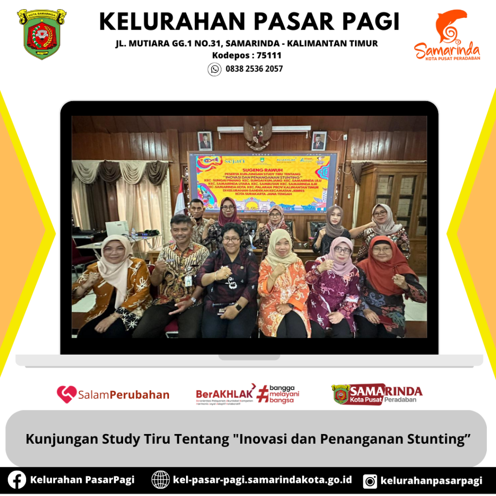 KUNJUNGAN STUDY TIRU TENTANG INOVASI DAN PENANGANAN STUNTING