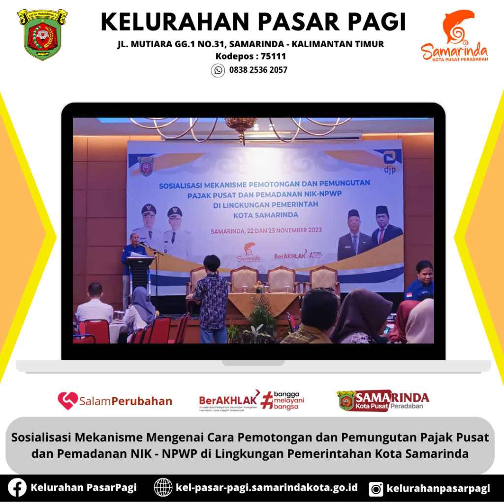 SOSIALISASI MEKANISME MENGENAI CARA PEMOTONGAN DAN PEMUNGUTAN PAJAK PUSAT DAN PEMADANAN NIK - NPWP