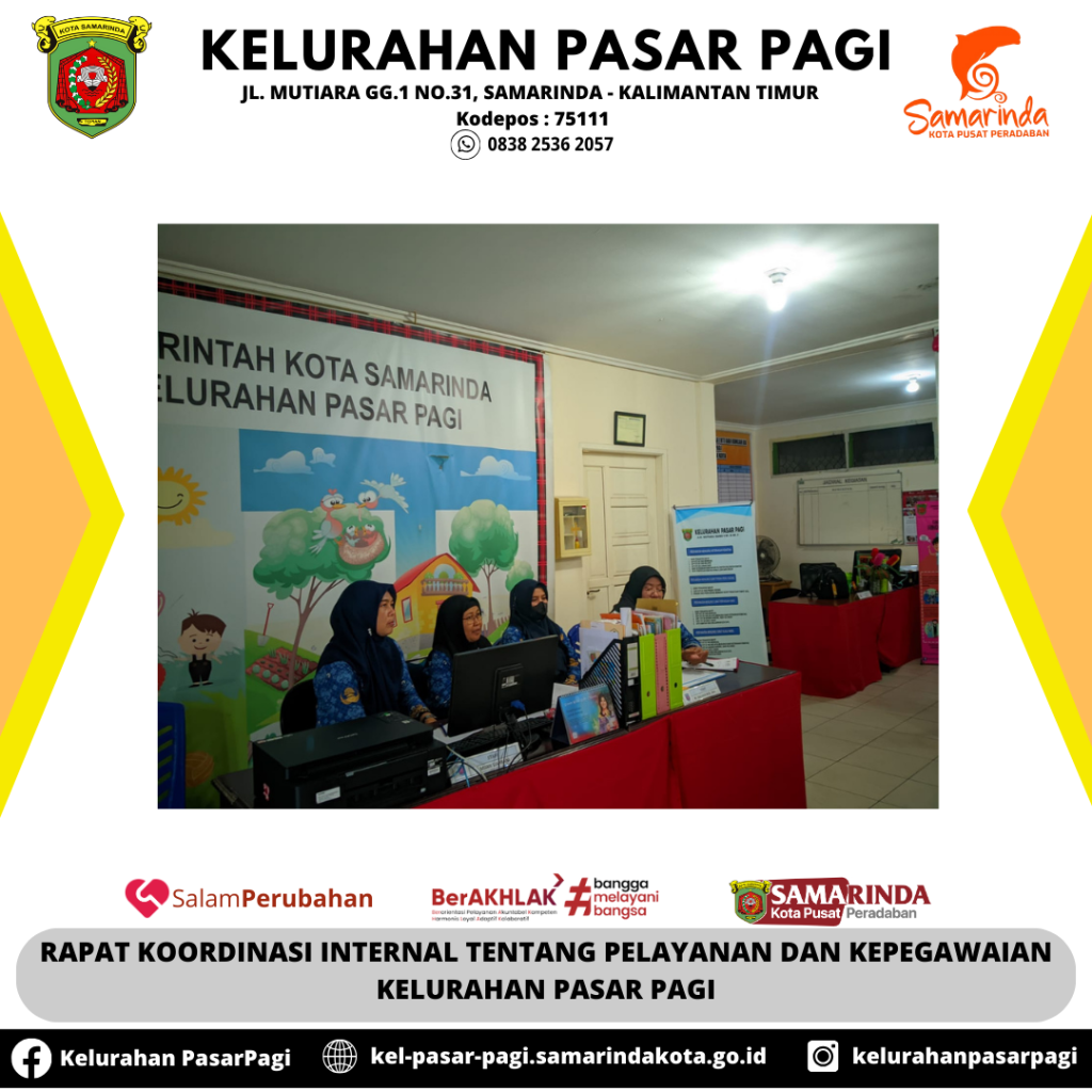RAPAT KOORDINASI INTERNAL KELURAHAN PASAR PAGI