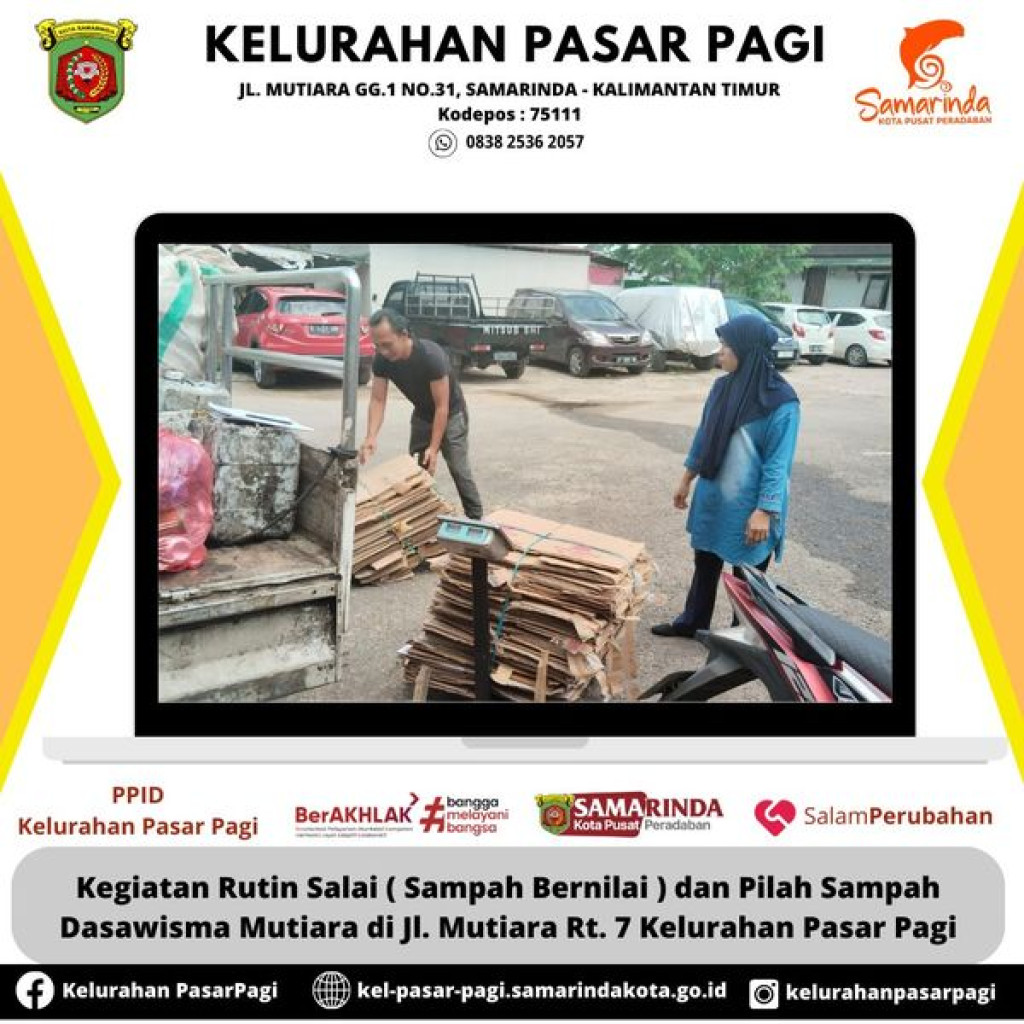 KEGIATAN RUTIN SALAI (SAMPAH BERNILAI) KELURAHAN PASAR PAGI