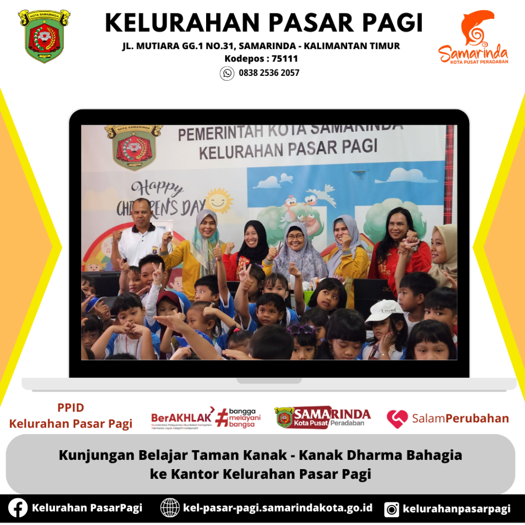 KUNJUNGAN BELAJAR TAMAN KANAK-KANAK DHARMA BAHAGIA KE KANTOR KELURAHAN PASAR PAGI