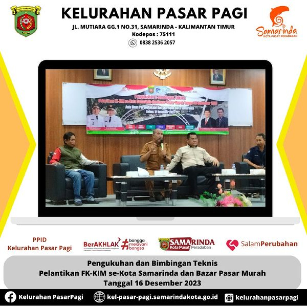 PENGUKUHAN DAN BIMBINGAN TEKNIS PELANTIKAN FK-KIM SE-KOTA SAMARINDA