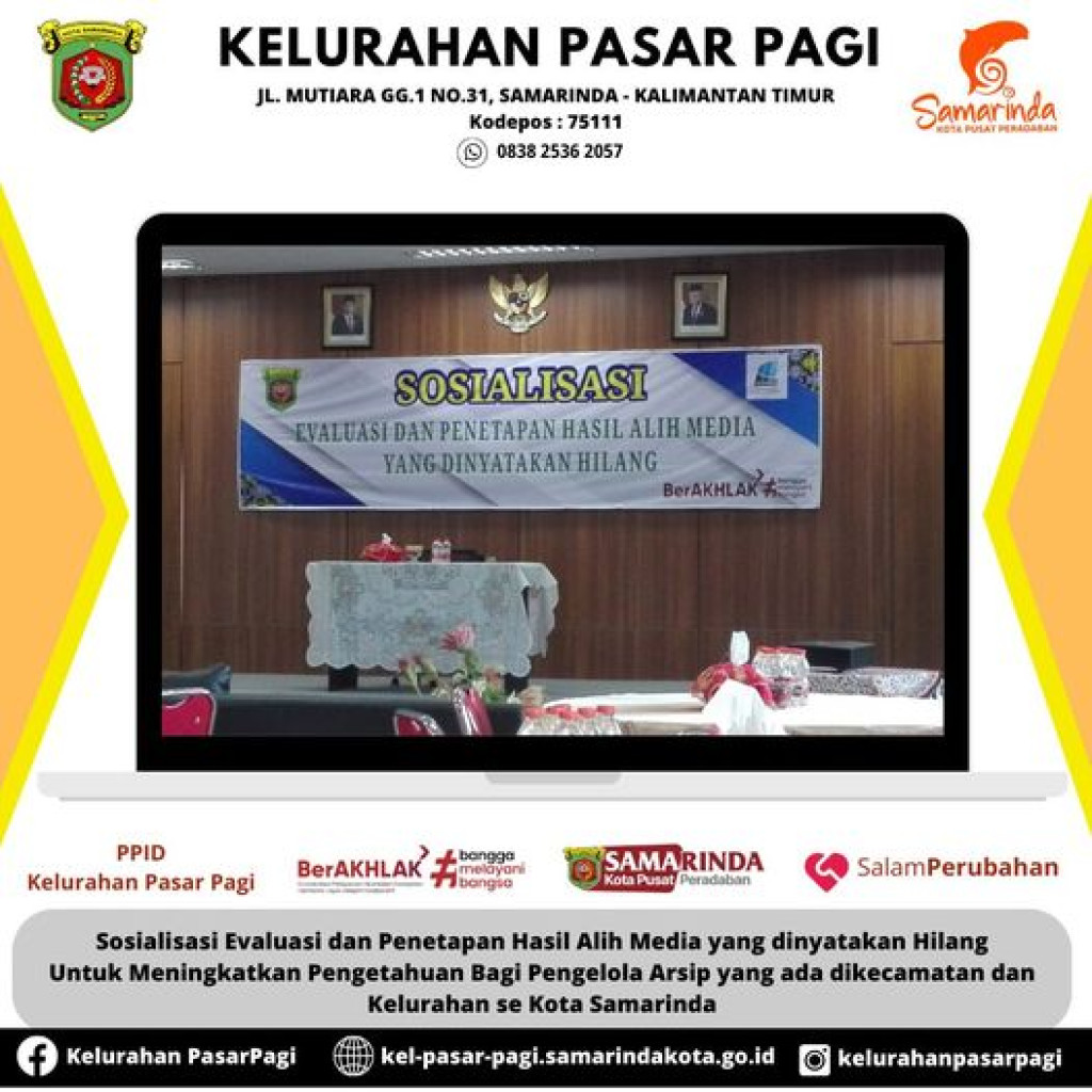 SOSIALISASI EVALUASI DAN PENETAPAN HASIL ALIH MEDIA