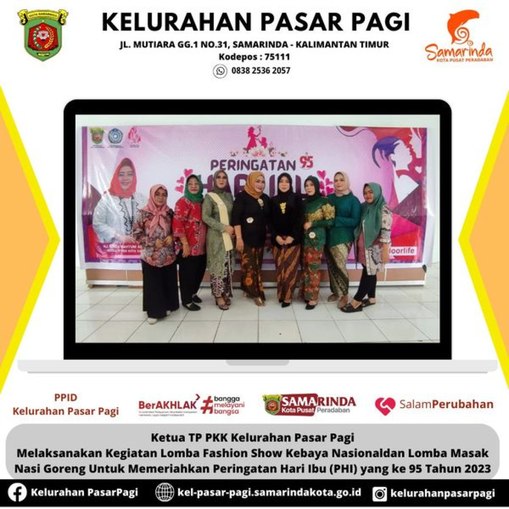 LOMBA FASHION SHOW KEBAYA NASIONAL DAN LOMBA MASAK NASGOR DALAM MEMPERINGATI HARI IBU (PHI) KE-95 TAHUN 2023