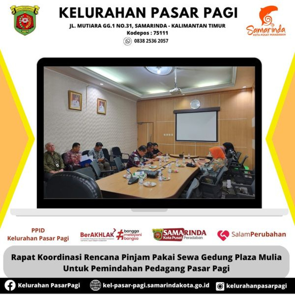 RAKOR RENCANA PINJAM PAKAI SEWA GEDUNG PLAZA MULIA UNTUK PEMINDAHAN PEDAGANG PASAR PAGI