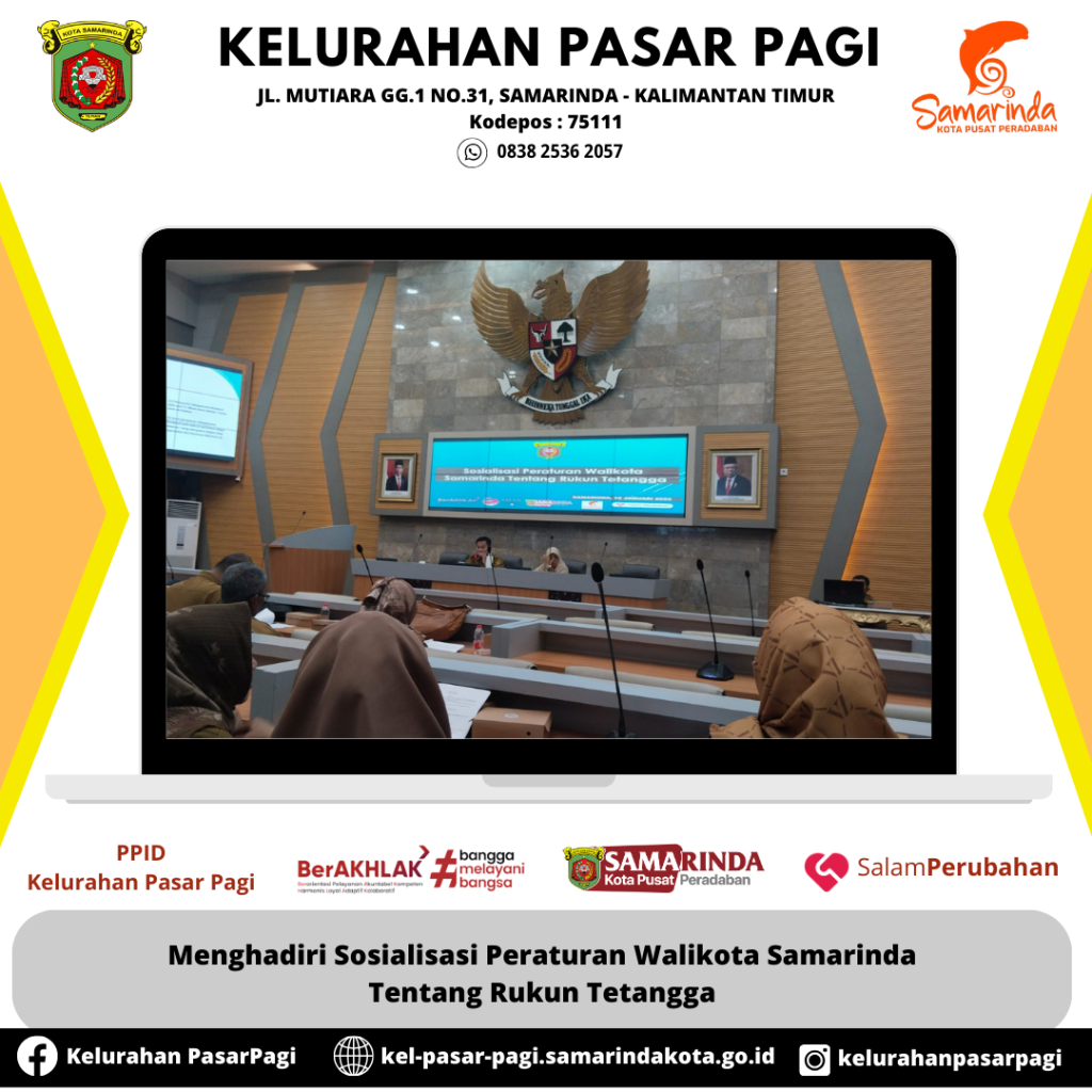 Menghadiri Sosialisasi Peraturan Walikota Samarinda Tentang Rukun Tetangga di Ruang Rapat Mangkupelas Lantai 2 Balaikota Samarinda