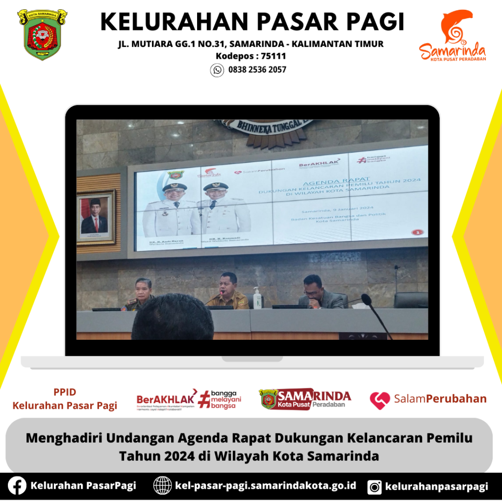 Menghadiri Undangan Agenda Rapat Dukungan Kelancaran Pemilu Tahun 2024 di Wilayah Kota Samarinda
