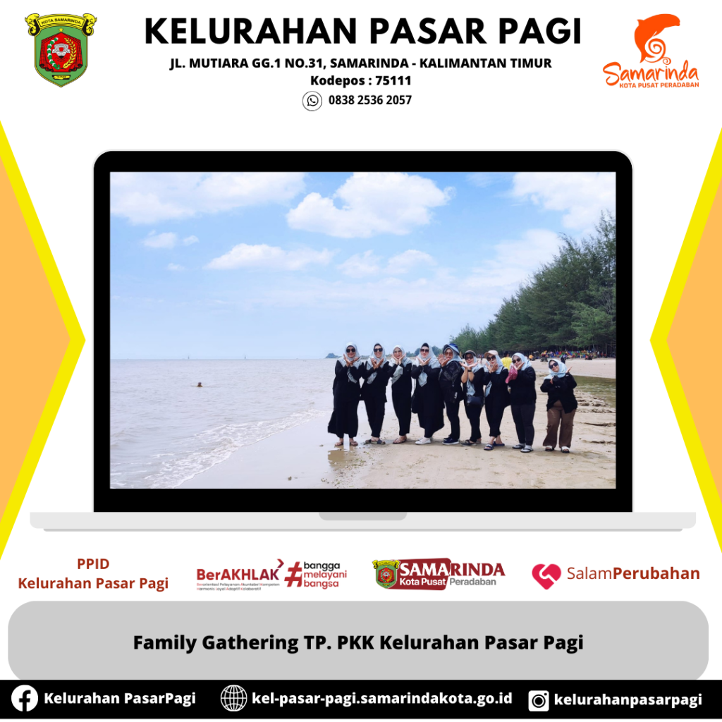 TP. PKK Kelurahan Pasar Pagi Mengadakan Family Gathering di Pantai Manggar dan Balikpapan Superblock (BSB)