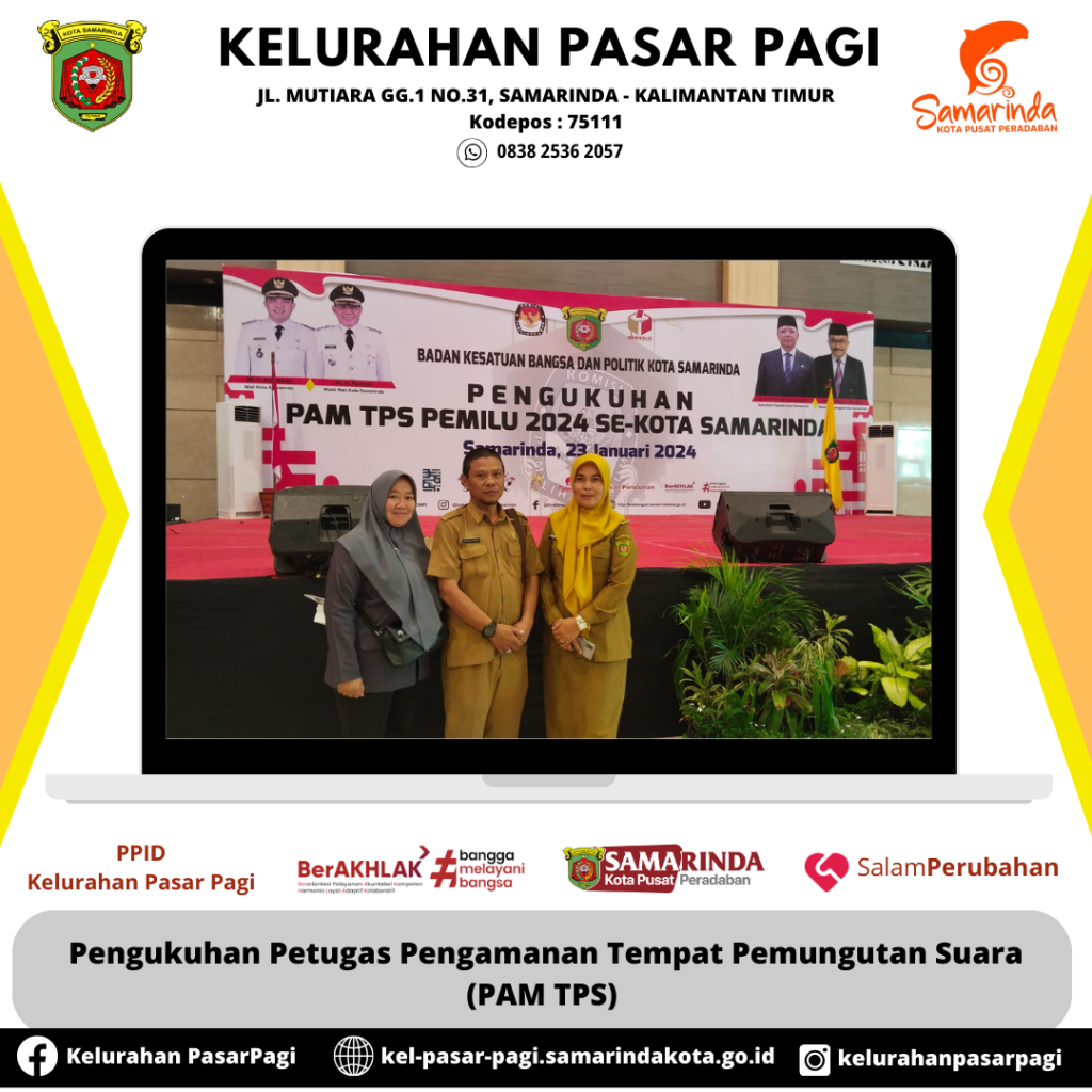 PENGUKUHAN PAM TPS PEMILU 2024 SE-KOTA SAMARINDA