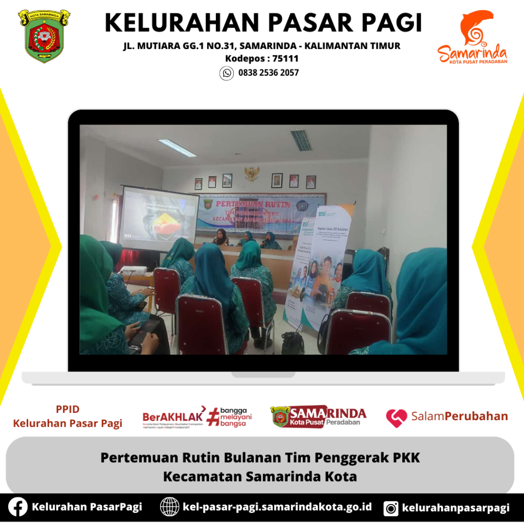 Pertemuan Rutin Bulanan Tim Penggerak PKK Kecamatan Samarinda Kota