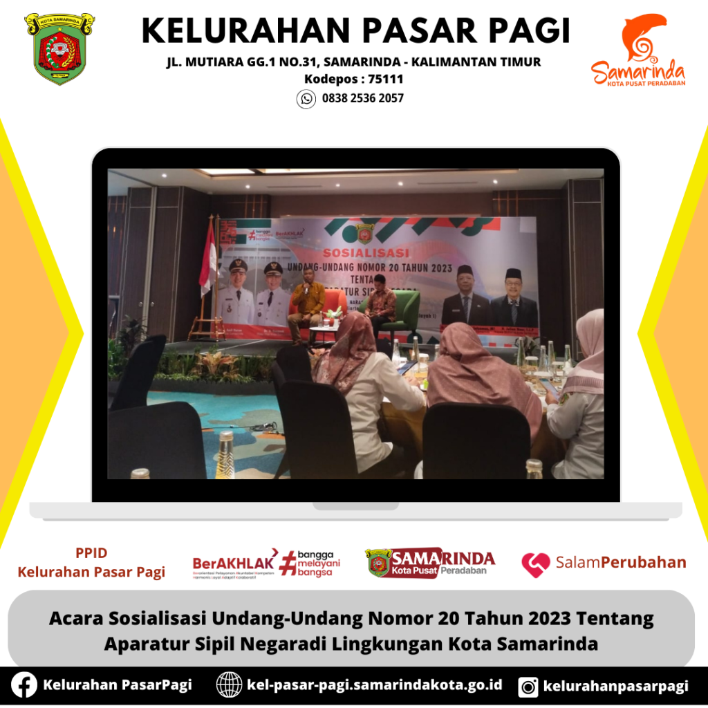 Acara Sosialisasi Undang-Undang Nomor 20 Tahun 2023 Tentang Aparatur Sipil Negaradi Lingkungan Kota Samarinda