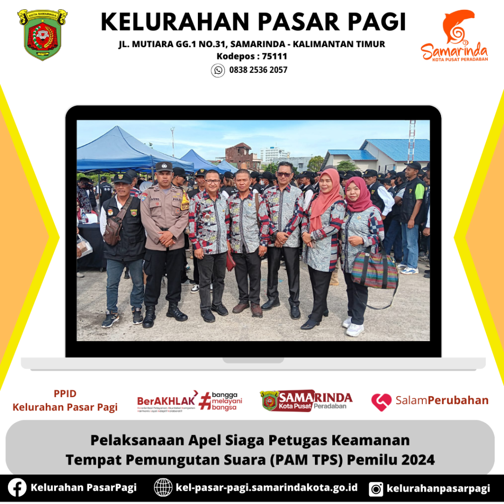 Pelaksanaan Apel Siaga Petugas Keamanan Tempat Pemungutan Suara (PAM TPS) Pemilu 2024