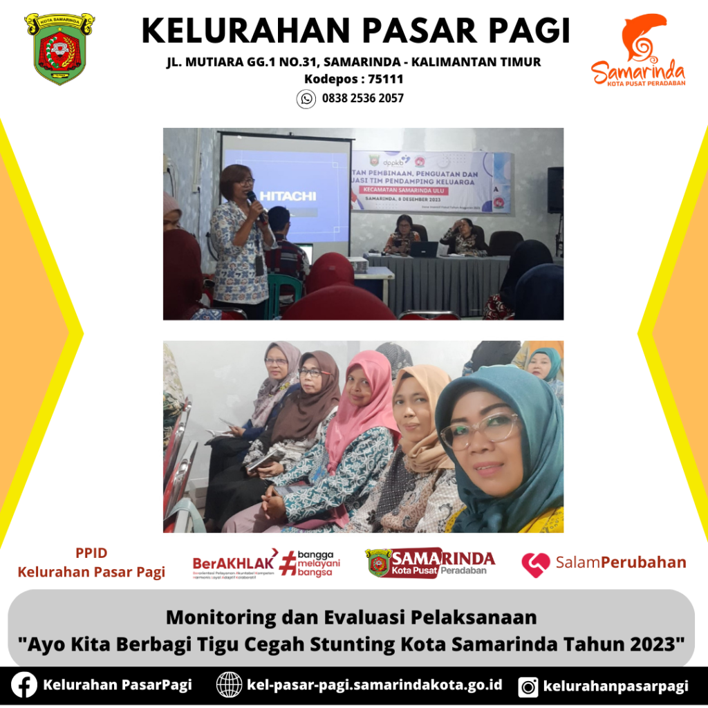 Monitoring dan Evaluasi Pelaksanaan "Ayo Kita Berbagi Tigu Cegah Stunting Kota Samarinda Tahun 2023"