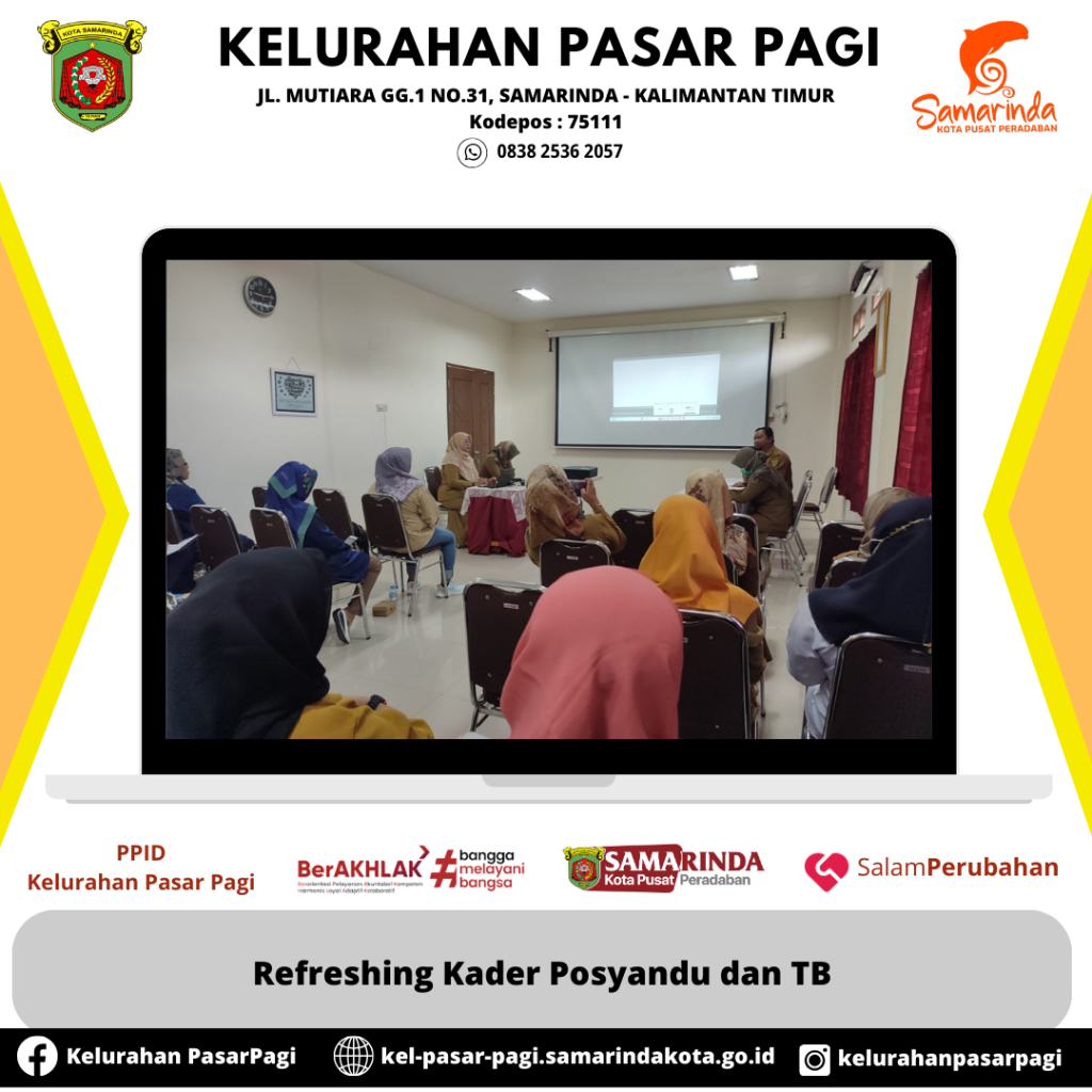 Refreshing Kader Posyandu dan TB di Ruang Rapat Lantai 2 UPTD Puskesmas Samarinda Kota