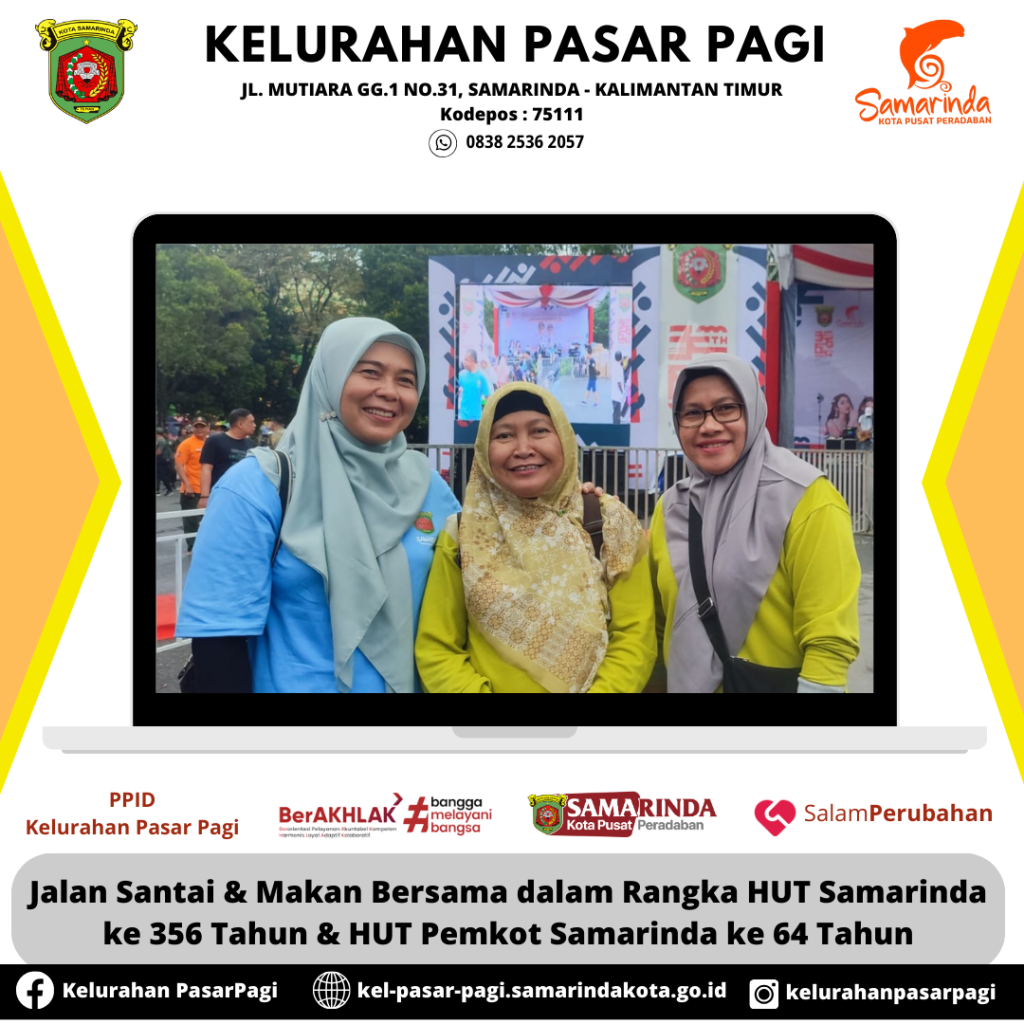 Jalan Santai & Makan Bersama dalam Rangka HUT Samarinda ke 356 Tahun & HUT Pemkot Samarinda ke 64 Tahun