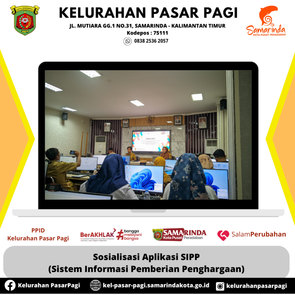 Sosialisasi Aplikasi SIPP (Sistem Informasi Pemberian Penghargaan)