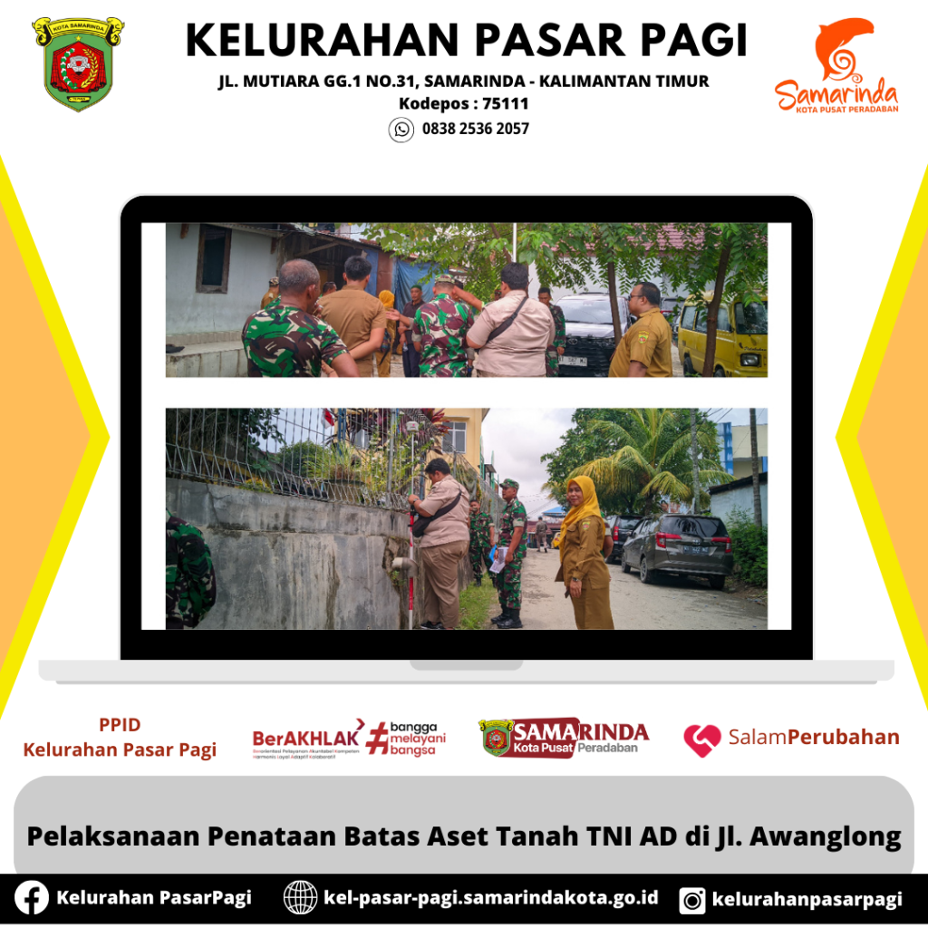 Pelaksanaan Penataan Batas Aset Tanah TNI AD di Jl. Awanglong