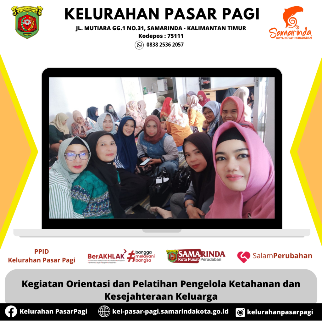 Kegiatan Orientasi dan Pelatihan Pengelola Ketahanan dan Kesejahteraan Keluarga