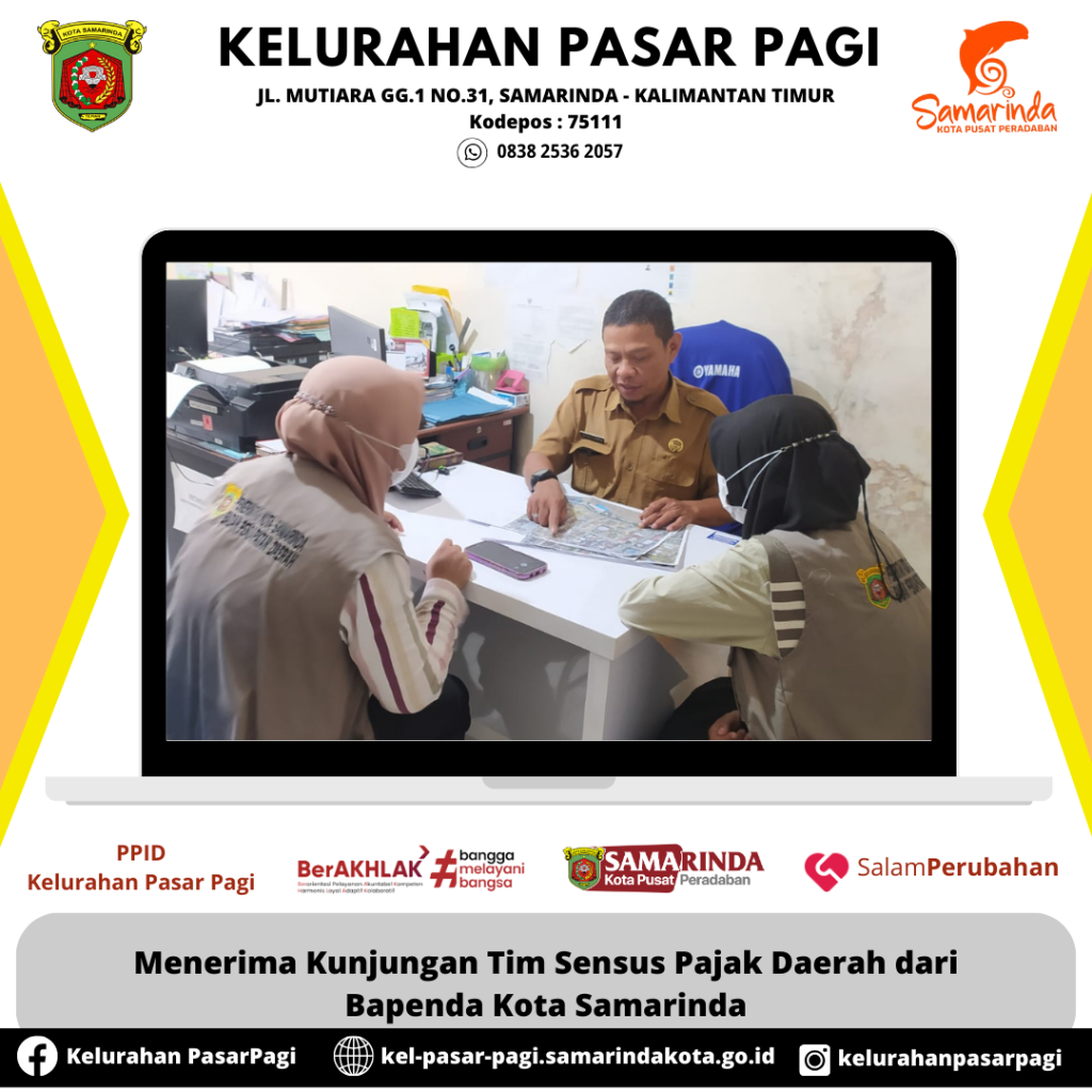 Menerima Kunjungan Tim Sensus Pajak Daerah dari Bapenda Kota Samarinda