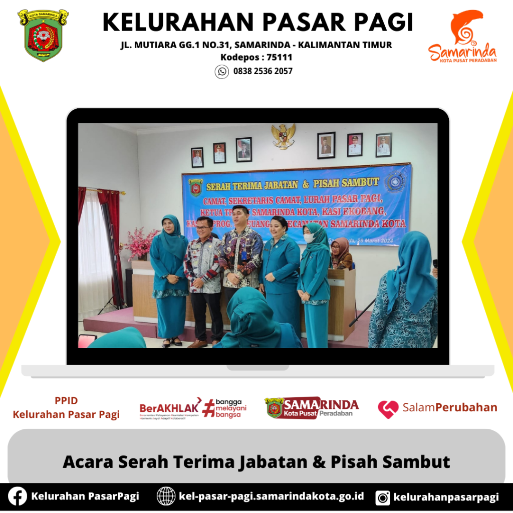 Acara Serah Terima Jabatan & Pisah Sambut
