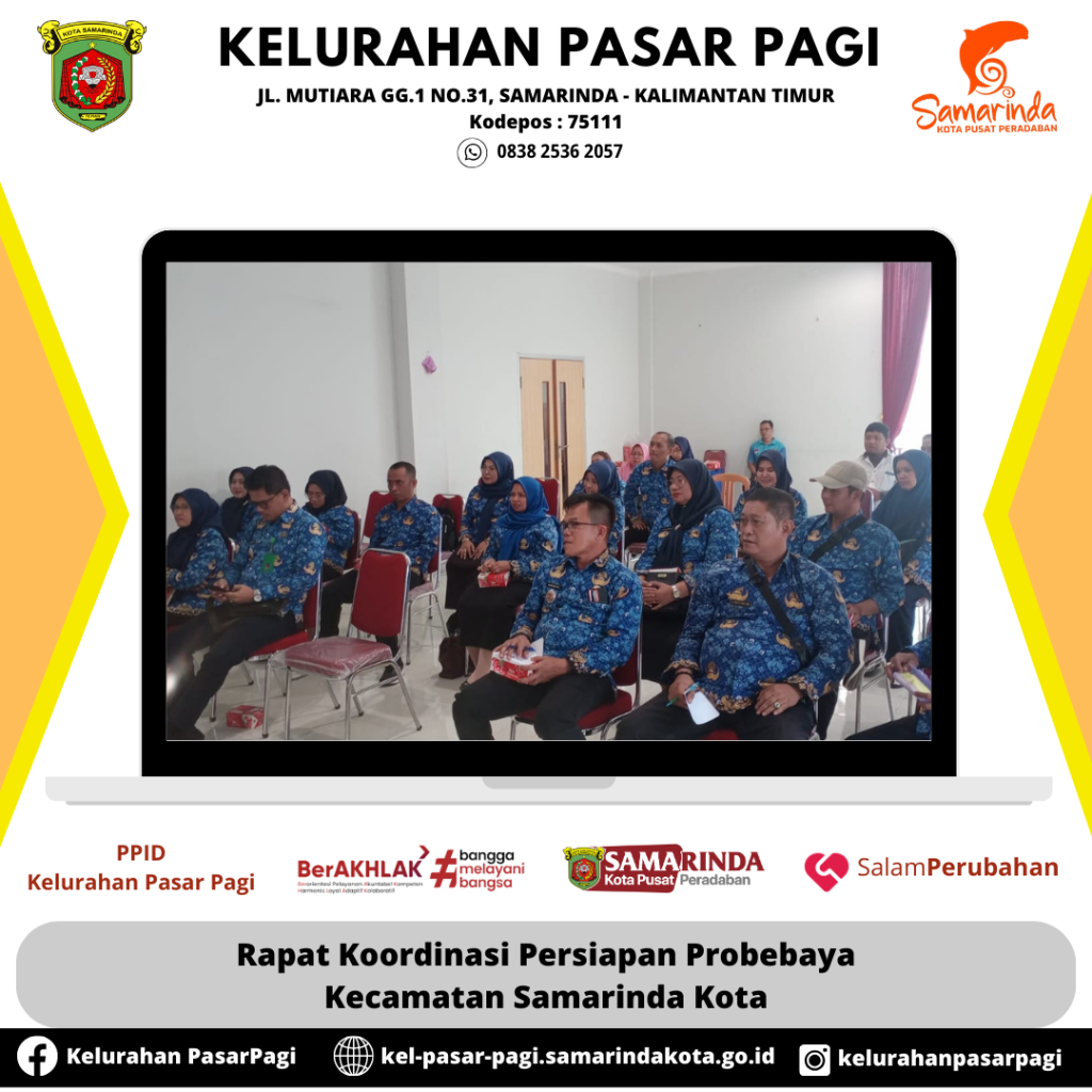 Rapat Koordinasi Persiapan Probebaya Kecamatan Samarinda Kota