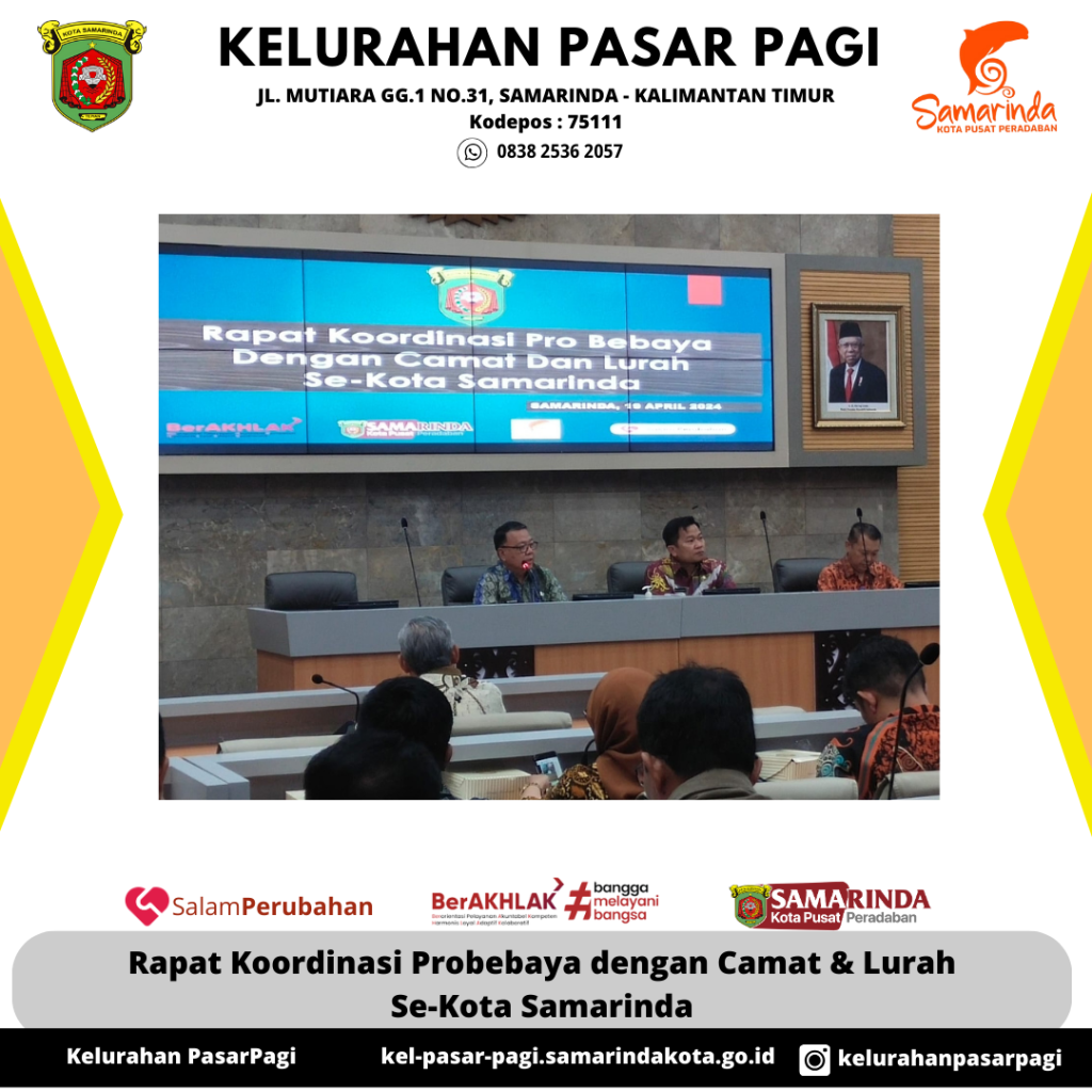 Rapat Koordinasi Probebaya dengan Camat & Lurah Se-Kota Samarinda