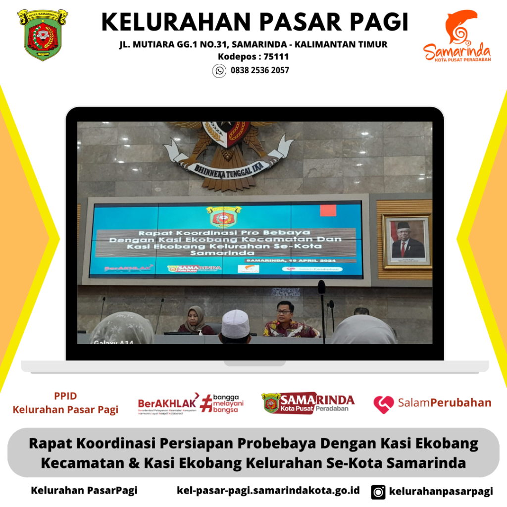 Rapat Koordinasi Probebaya Dengan Kasi Ekobang Kecamatan & Kasi Ekobang Kelurahan Se-Kota Samarinda