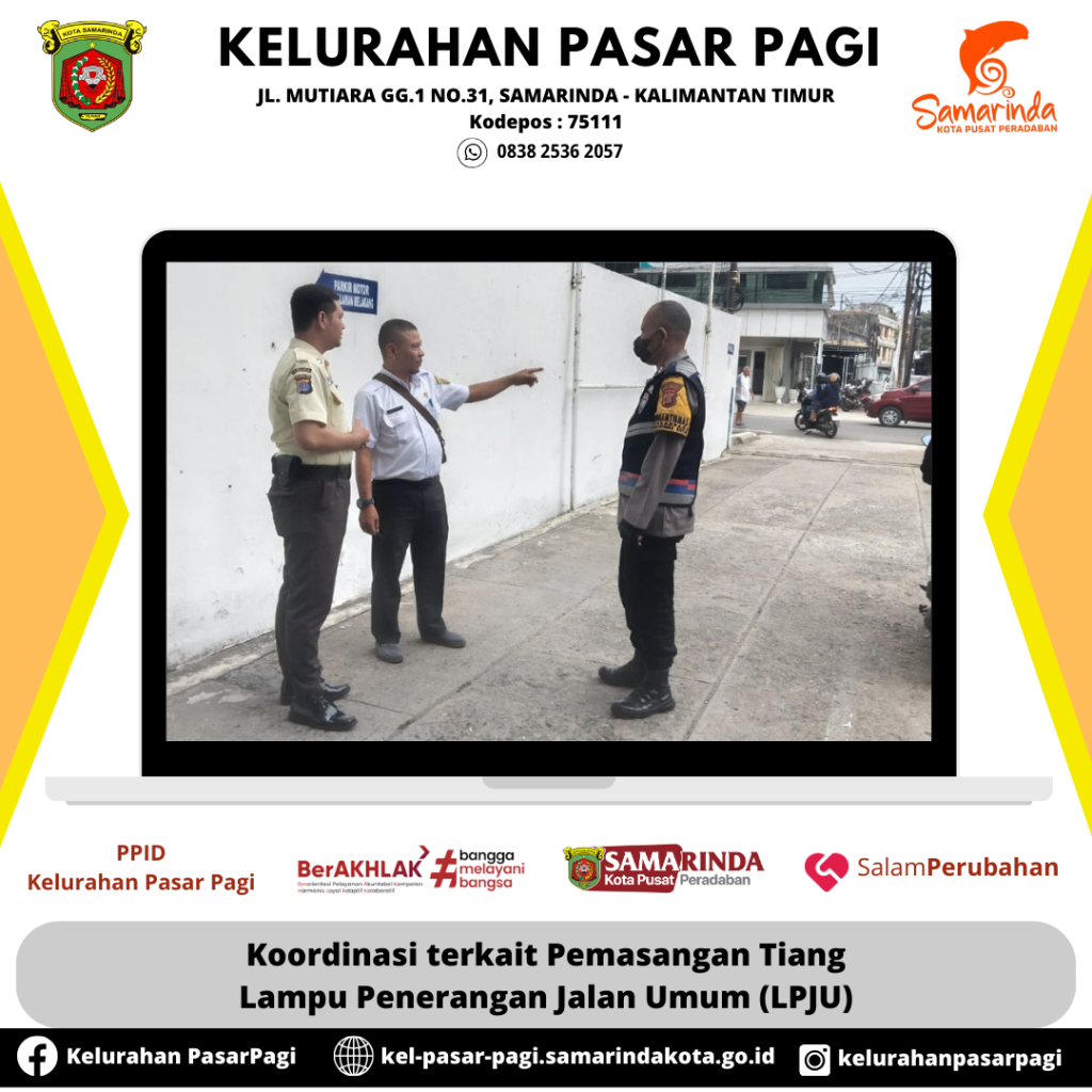 Koordinasi terkait Pemasangan Tiang Lampu Penerangan Jalan Umum (LPJU)