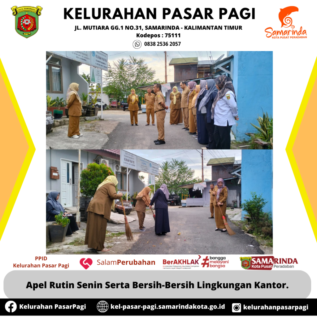 Apel Rutin Senin & Bersih-bersih Lingkungan Kantor